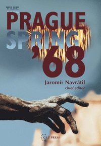 bokomslag The Prague Spring, 1968