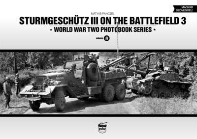 Sturmgeschutz III on the Battlefield 3: Volume 8 1