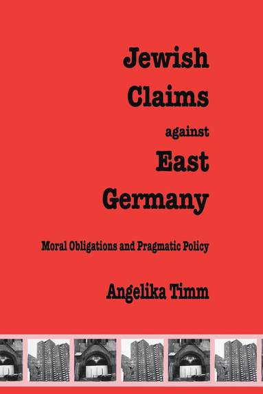 bokomslag Jewish Claims Against East Germany