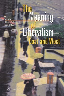 The Meaning of Liberalism - East and West 1