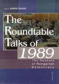 bokomslag The Roundtable Talks of 1989