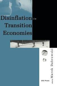 bokomslag Disinflation in Transition Economies