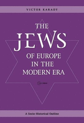 The Jews of Europe in the Modern Era 1