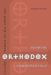 bokomslag Serbian Orthodox Fundamentals