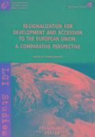 bokomslag Regionalisation for Development and Accession to the European Union