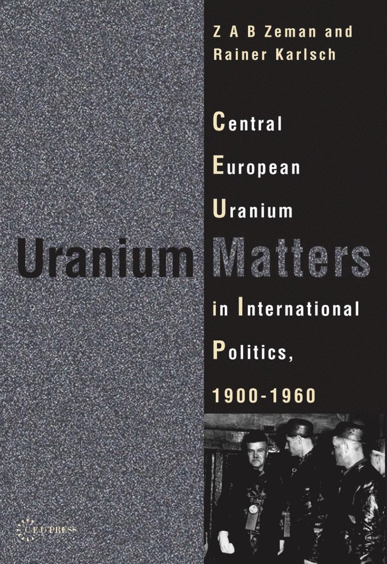Rainer Karlsch, Zbynek Zeman - Uranium Matters, Inbunden