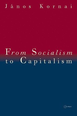 bokomslag From Socialism to Capitalism