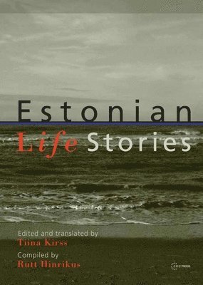 bokomslag Estonian Life Stories