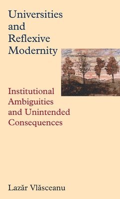 Universities and Reflexive Modernity 1