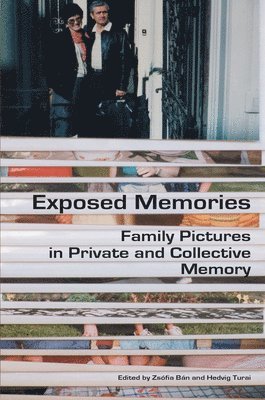 bokomslag Exposed Memories