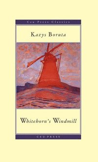bokomslag Whitehorn's Windmill