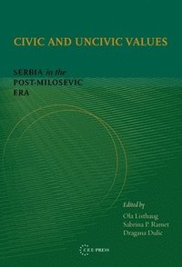 bokomslag Civic and Uncivic Values