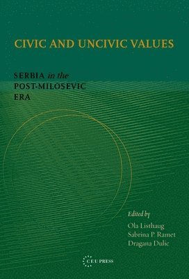 bokomslag Civic and Uncivic Values