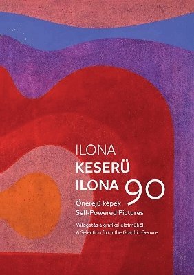 bokomslag Ilona Keseru 90