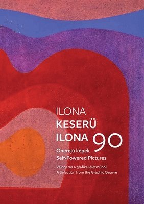 bokomslag Ilona Keseru 90