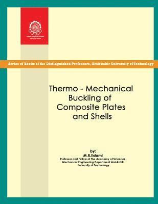 bokomslag Thermo-mechanical Buckling of Composite Plates and Shells