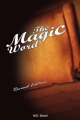 W D Gann, W. D. Gann - Magic Word, Häftad