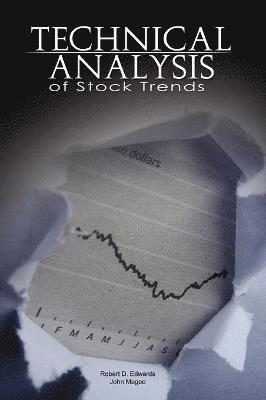 bokomslag Technical Analysis of Stock Trends by Robert D. Edwards and John Magee