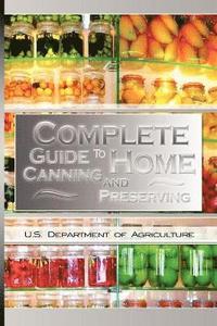 bokomslag Complete Guide to Home Canning and Preserving