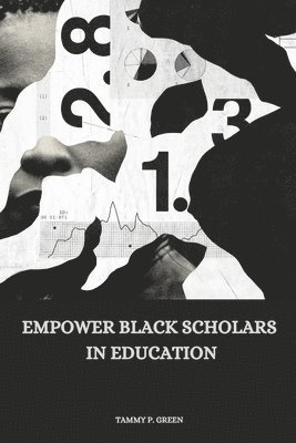 Empower Black scholars in education 1