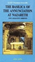 G. S. P. Freeman-Grenville - Basilica of the Annunciation of Nazareth, Häftad