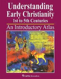 bokomslag Understanding Early Christianity-1st to 5th Centuries