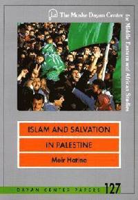 bokomslag Islam and Salvation in Palestine