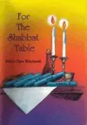 Chaim Wilschanski - For the Shabbat Table, Inbunden. Tillgänglighet: Lägg i varukorg
