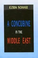 Ezra Sohar - Concubine in the Middle East, Inbunden. Tillgänglighet: Lägg i varukorg