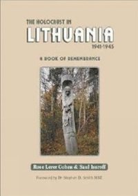bokomslag Holocaust in Lithuania 1941-1945