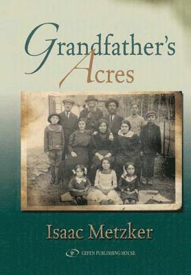 Grandfather's Acres 1