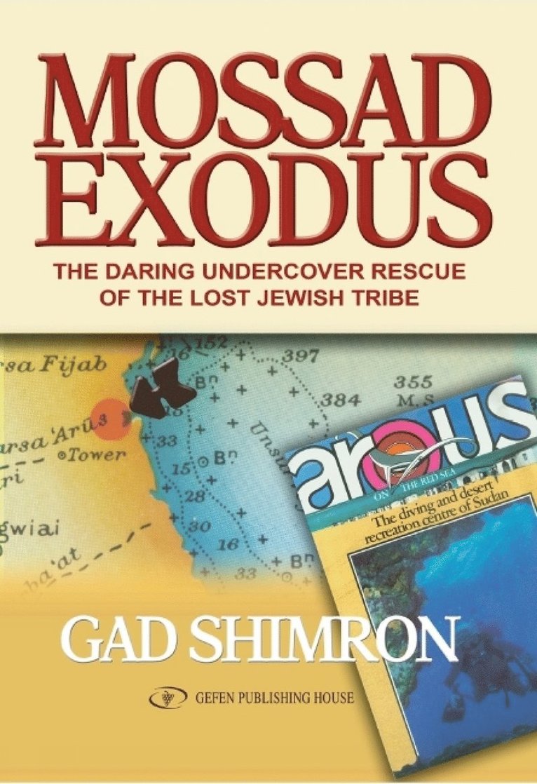Gad Shimron - Mossad Exodus, Häftad