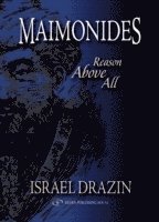 bokomslag Maimonides -- Reason Above All