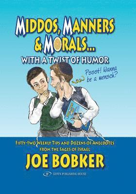 Middos, Manners & Morals with a Twist of Humor 1