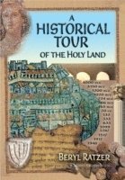 bokomslag Historical Tour of the Holy Land