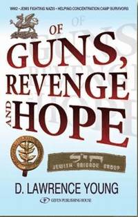 bokomslag Of Guns, Revenge & Hope