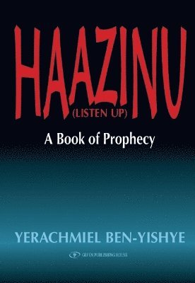 Haazinu (Listen Up) 1