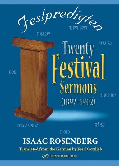 Isaac Rosenberg, Fred Gottlieb - Twenty Festival Sermons (1897-1902), Inbunden