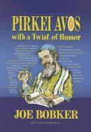 Pirkei Avos with a Twist of Humor 1