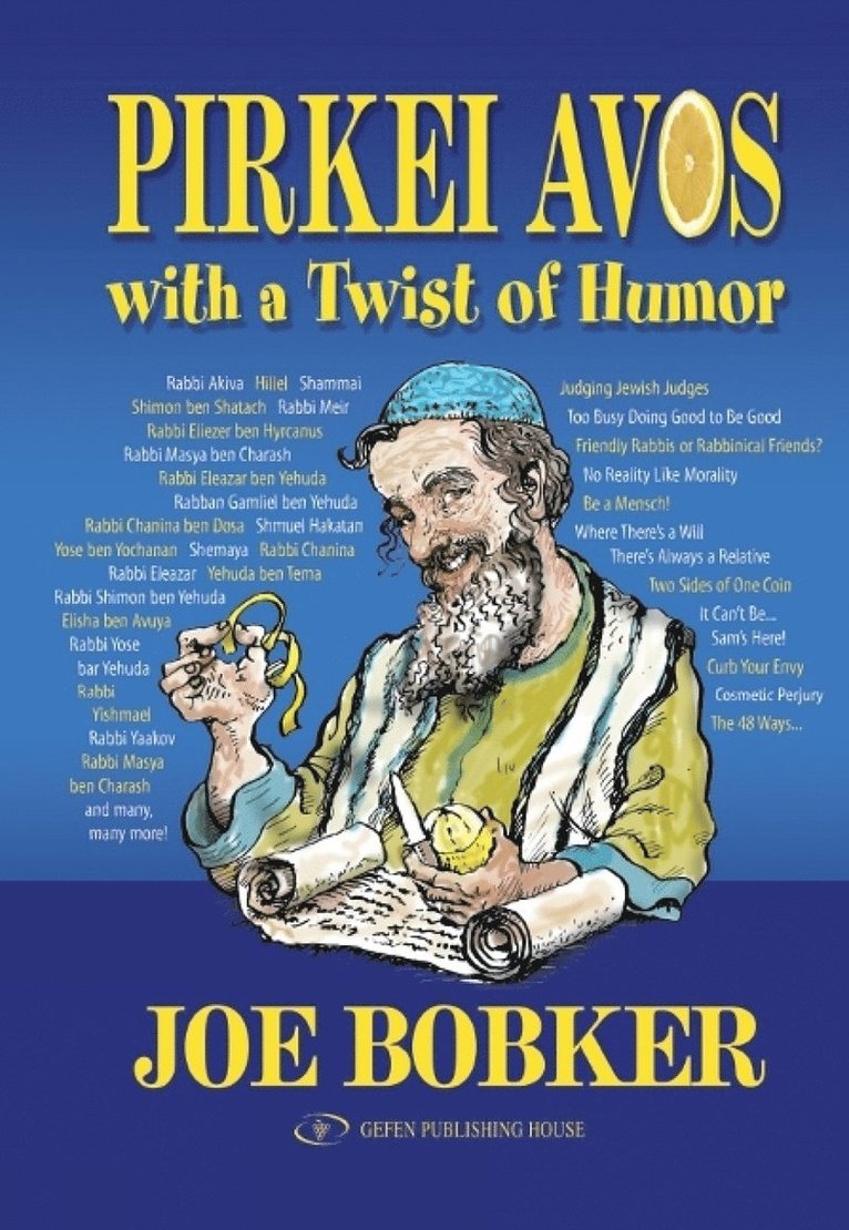 Joe Bobker - Pirkei Avos with a Twist of Humor, Häftad
