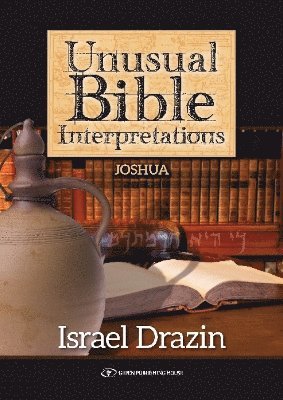 Unusual Bible Interpretations 1