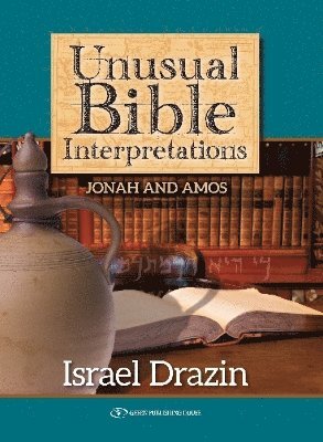 Unusual Bible Interpretations 1