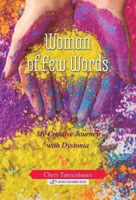 Cheri Tannenbaum, Cheryl Tannenbaum - Woman of Few Words, Inbunden