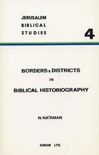 bokomslag Borders and Districts in Biblical Historiography