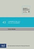 Tuvia Friling - Schwartz Is the J.D.C - The J.D.C Is Schwartz: Dr. Joseph (Joe) Schwartz and the J.D.C Aid and Rescue Operations During Ww2, Häftad