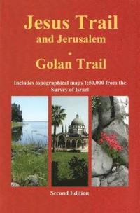bokomslag Jesus Trail & Jerusalem - The Golan Trail
