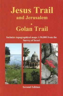 Jesus Trail & Jerusalem - The Golan Trail 1