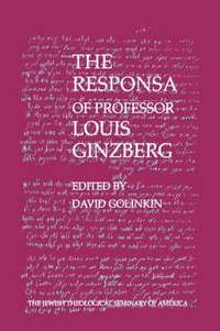 bokomslag The Responsa of Professor Louis Ginzberg
