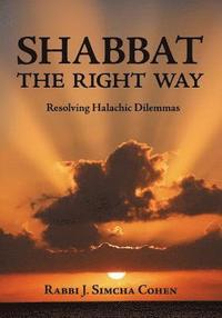 bokomslag Shabbat, The Right Way