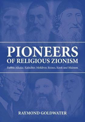 Pioneers of Religious Zionism 1